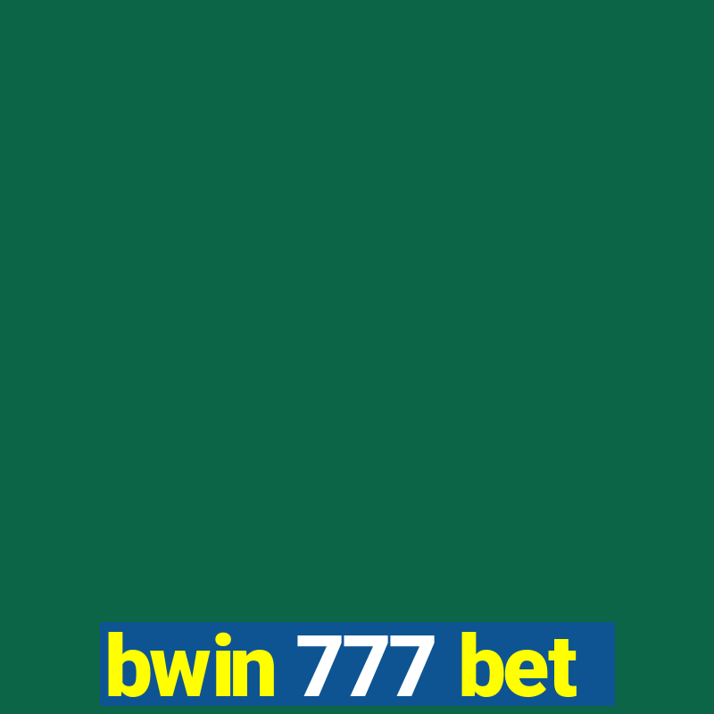 bwin 777 bet